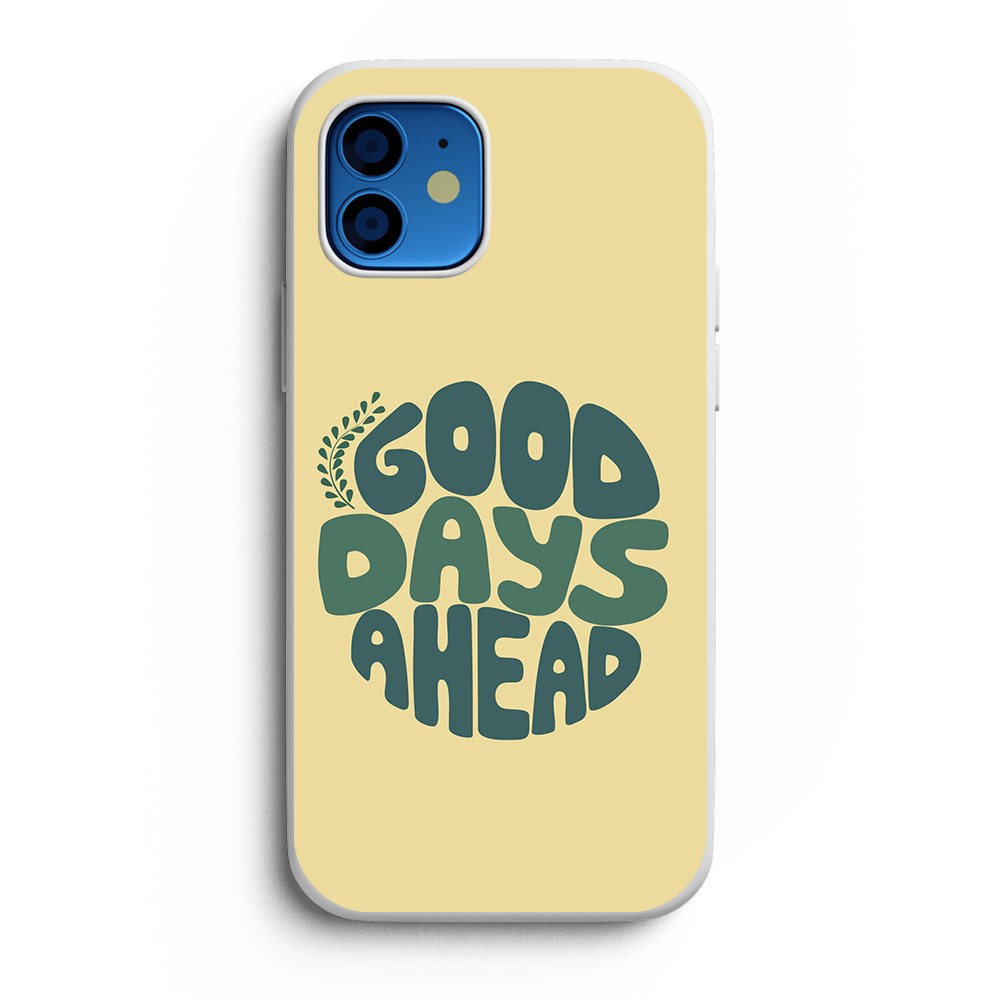 EP-Good days ahead 2 Phone Case