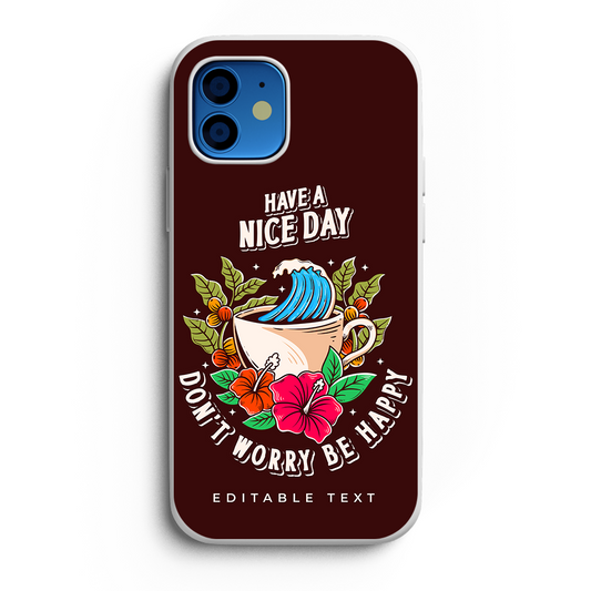 EP-Have a nice day Phone Case