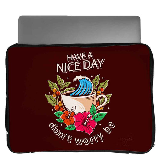 Have a nice day Laptop Sleeve