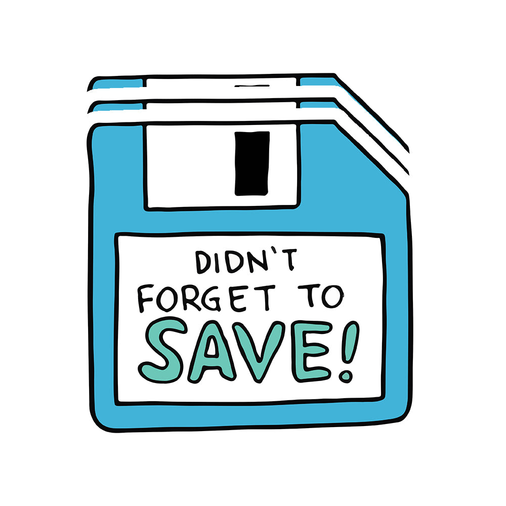 Donot Forget To Save Sticker – ER-STORE